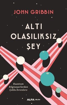 Altı Olasılıksız Şey | Alfa Yayınları