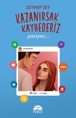 Kazanırsak Kaybederiz 2 - Yazıyor | Martı Yayınları (İnce Kapak)