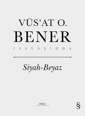 Siyah Beyaz - 100 Yaşında | Everest Yayınları