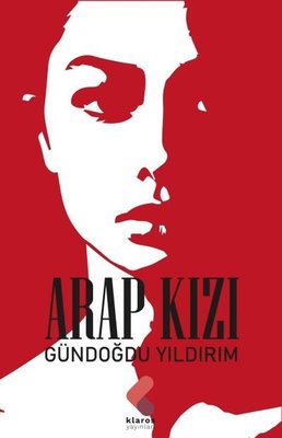 Arap Kızı | Klaros Yayınları