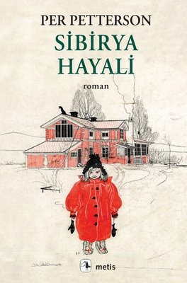 Sibirya Hayali | Metis Yayınları