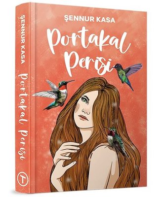 Portakal Perisi | Teras Kitap (Ciltli)