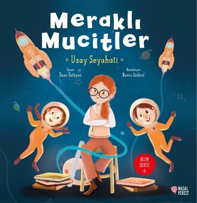 Meraklı Mucitler Uzay Seyahati | Masalperest