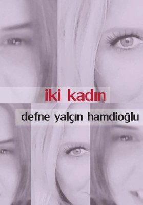 İki Kadın | Artshop Yayıncılık