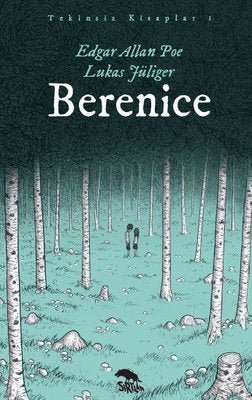 Berenice - Tekinsiz Kitaplar 1 | Sırtlan Kitap