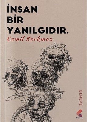 İnsan Bir Yanılgıdır | Klaros Yayınları