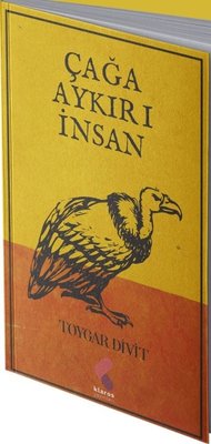 Çağa Aykırı İnsan | Klaros Yayınları