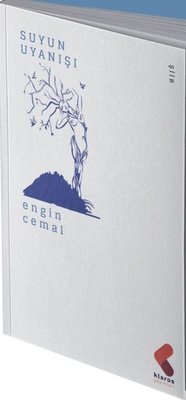 Suyun Uyanışı | Klaros Yayınları