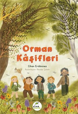 Orman Kaşifleri | Elma Yayınevi
