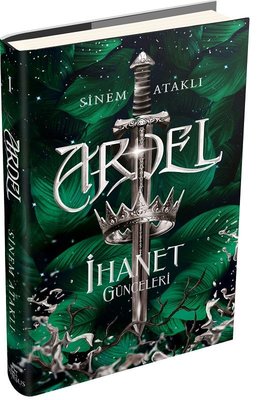 Ardel 1 - İhanet Günceleri | Ephesus Yayınları