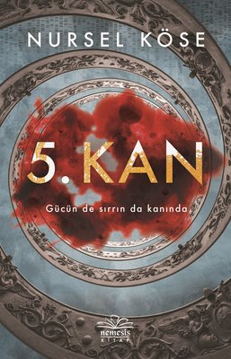 5.Kan | Nemesis Kitap