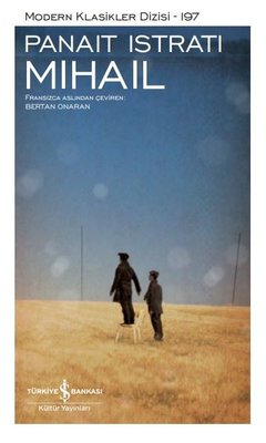 Mihail - Modern Klasikler 197 | İş Bankası Kültür Yayınları