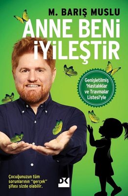 Anne Beni İyileştir | Doğan Kitap
