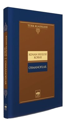 Osmanoflar - Türk Klasikleri | Ötüken Neşriyat Yayınları