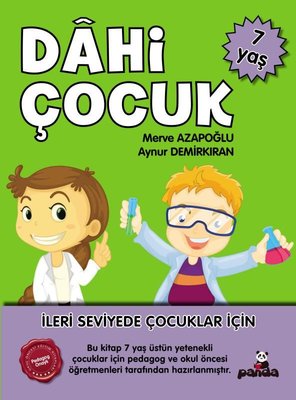 Dahi Çocuk 7 Yaş - İleri Seviyede Çocuklar için | Panda