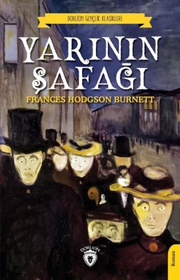 Yarının Şafağı | Dorlion Yayınevi