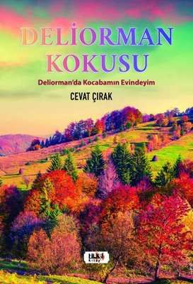 Deliorman Kokusu | Tilki Yayınları
