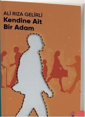 Kendine Ait Bir Adam | Klaros Yayınları