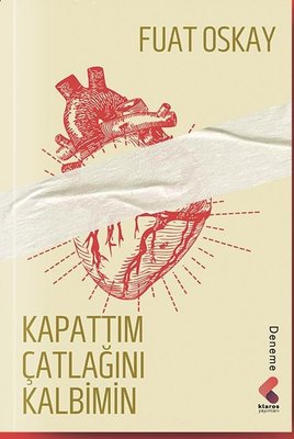 Kapattım Çatlağını Kalbimin | Klaros Yayınları