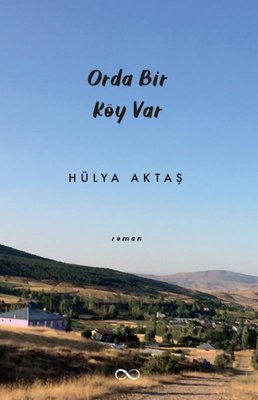 Orda Bir Köy Var | Bengisu Yayınları