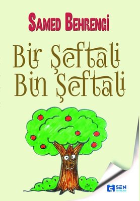 Bir Şeftali Bin Şeftali | Sen Yayınları