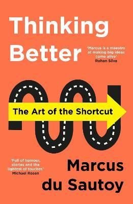 Thinking Better: The Art of the Shortcut | Harper Collins Publishers