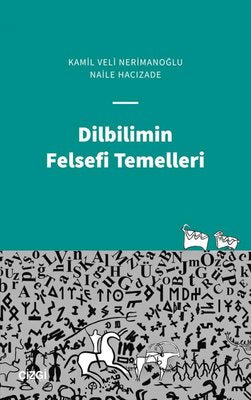 Dilbilimin Felsefi Temelleri | Çizgi Kitapevi