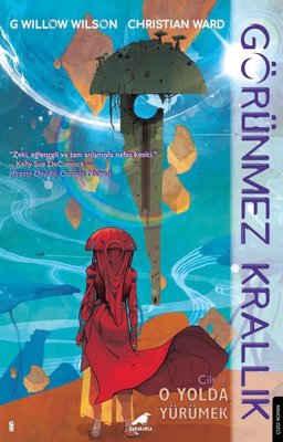 Görünmez Krallık 1 - O Yolda Yürümek | Karakarga Yayınları