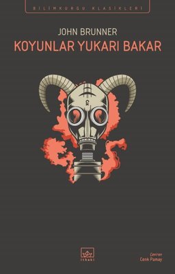 Koyunlar Yukarı Bakar - Bilimkurgu Klasikleri | İthaki Yayınları
