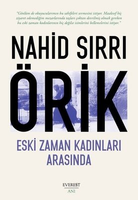 Eski Zaman Kadınları Arasında | Everest Yayınları