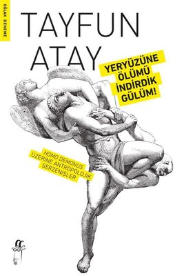 Yeryüzüne Ölümü İndirdik Gülüm! | Oğlak Yayıncılık