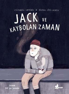 Jack ve Kaybolan Zaman | Çınar Yayınları