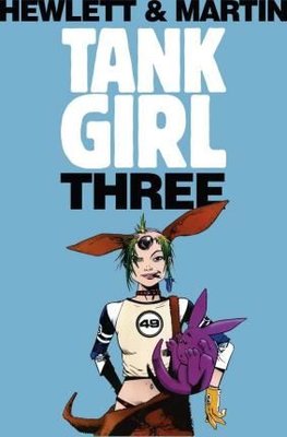 Tank Girl 3 (Remastered Edition): 1 | Titan Books Ltd