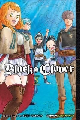 Black Clover Vol. 5 : 5 | Viz Media