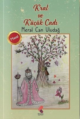 Kral ve Küçük Cadı | Klaros Yayınları
