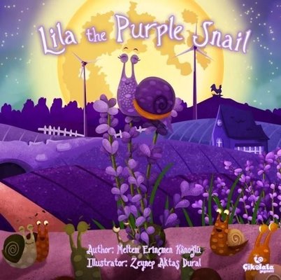 Lila the Purple Snail | Çikolata Yayınevi