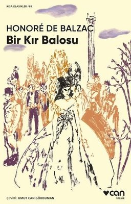 Bir Kır Balosu - Kısa Klasikler 65 | Can Yayınları