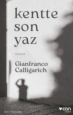 Kentte Son Yaz | Can Yayınları