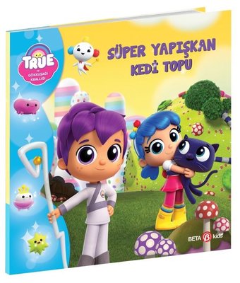 True ve Gökkuşağı Krallığı - Süper Yapışkan Kedi Topu | Beta Kids