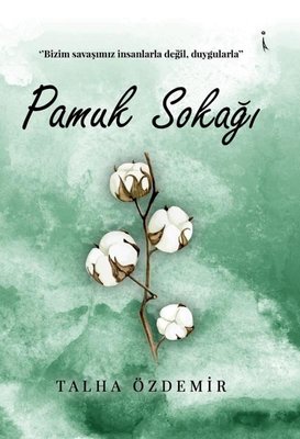 Pamuk Sokağı | İkinci Adam Yayınları