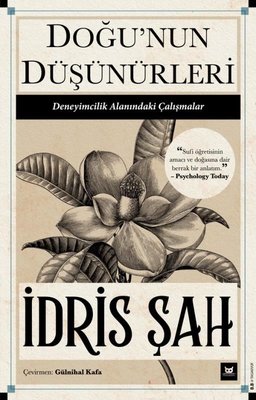 Doğu'nun Düşünürleri - Deneyimcilik Alanındaki Çalışmalar | Beyaz Baykuş