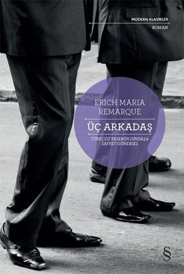 Üç Arkadaş - Modern Klasikler | Everest Yayınları