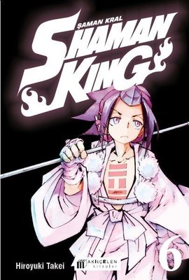 Shaman King 6. Cilt - Şaman Kral | Akılçelen Kitaplar