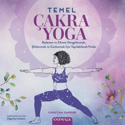 Temel Çakra Yoga - Renkli Resimli | Mega Yayınları