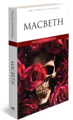 Macbeth - MK World Classics İngilizce Klasik Roman | MK Publications (İnce Kapak)