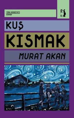 Kuş Kısmak | Metinlerarası Kitap