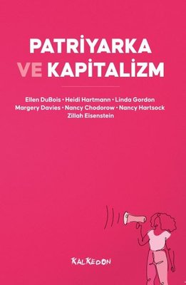Patriyarka ve Kapitalizm | Kalkedon