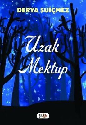 Uzak Mektup | Tilki Kitap