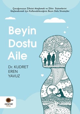 Beyin Dostu Aile | Cezve Kitap
