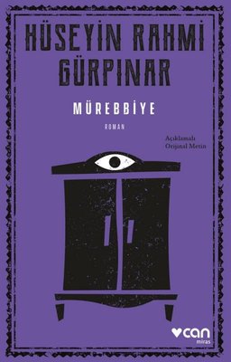 Mürebbiye - Açıklamalı Orijinal Metin | Can Yayınları